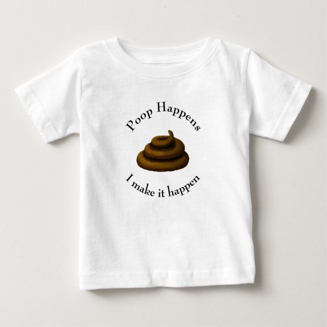 "Kack. ... Ich mache es möglich" Potty Spaß Baby T-shirt (Vorderseite)
