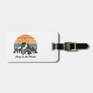 Kack im Wald Gepäckanhänger