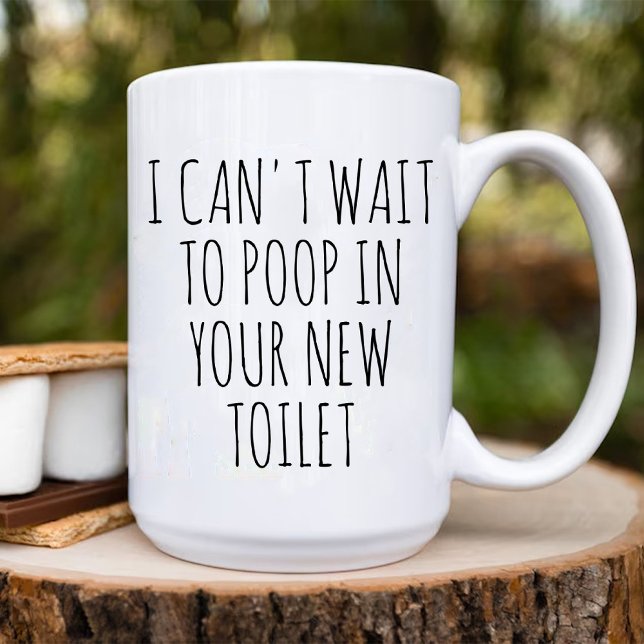 Kack in deiner neuen Toilette lustig Neue Hausbesi Kaffeetasse (Poop in Your New Toilet funny New Homeowner Coffee Mug)