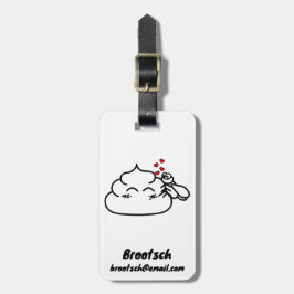 Kack in Liebe - Brootsch the PooPoo Gepäckanhänger