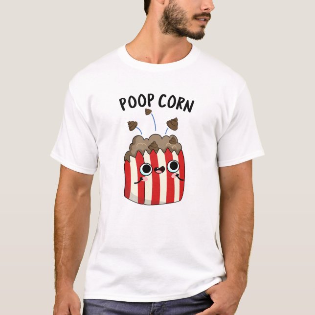 Kack Mais Funny Pop Mais Pun T-Shirt (Vorderseite)
