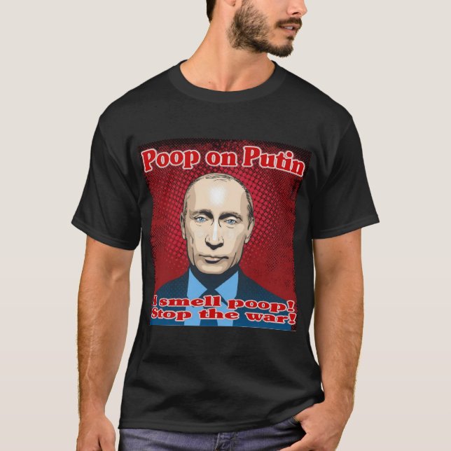 Kack zu Putin T-Shirt (Vorderseite)