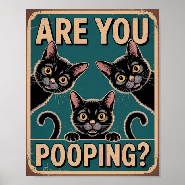 "Kacken Sie?" Lustige schwarze Katzen Poster (Vorne)