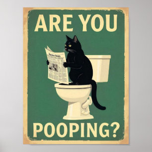 "Kacken Sie?" Lustige schwarze Katzen Poster