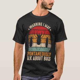 Käfer  Insektenwissenschaft Ich spreche spontan üb T-Shirt