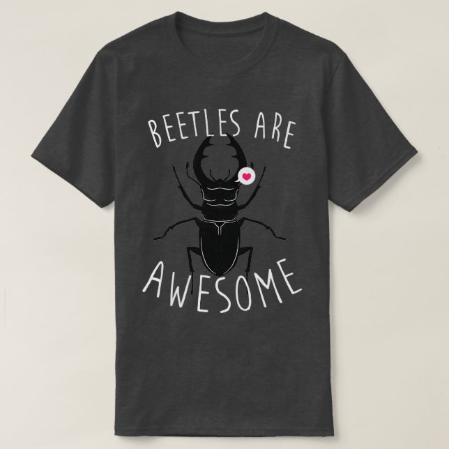 Käfer sind Phantastisch T-Shirt (Design vorne)