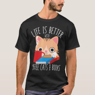Kaffe Katze Buch Abibliophobie Leser Buchliebhaber T-Shirt