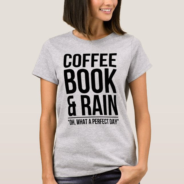 Kaffebuch und -regen T-Shirt (Vorderseite)