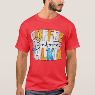 Kaffee 10 T-Shirt