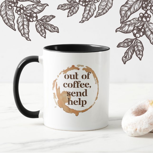 Kaffee Alle Hilfe Senden Funny Kaffeinsüchtiger Tasse (Von Creator hochgeladen)
