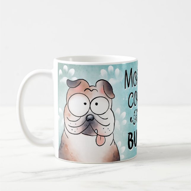 Kaffee am Morgen mit meinem Bulldoten Kaffeetasse (Links)