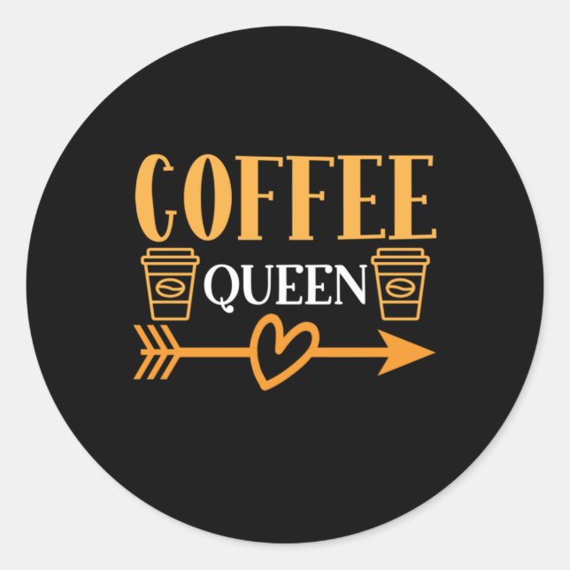 Kaffee Art Coffee Queen Runder Aufkleber (Vorderseite)