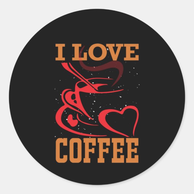 Kaffee Art I Liebe Kaffee Runder Aufkleber (Vorderseite)