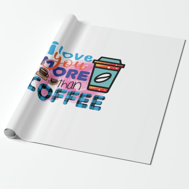 Kaffee Art I Liebe Sie mehr als Kaffee Geschenkpapier (Ungerollt)