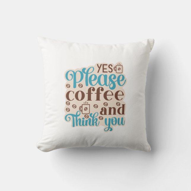 Kaffee Art Kaffee und denken Sie Kissen (Vorderseite)