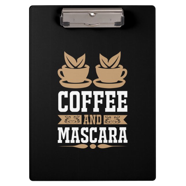 Kaffee Art Kaffee und Mascara Klemmbrett (Vorderseite)