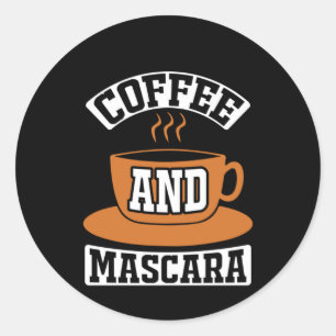 Kaffee Art Kaffee und Mascara Runder Aufkleber