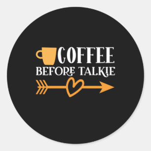 Kaffee Art Kaffee vor der Talkie Runder Aufkleber
