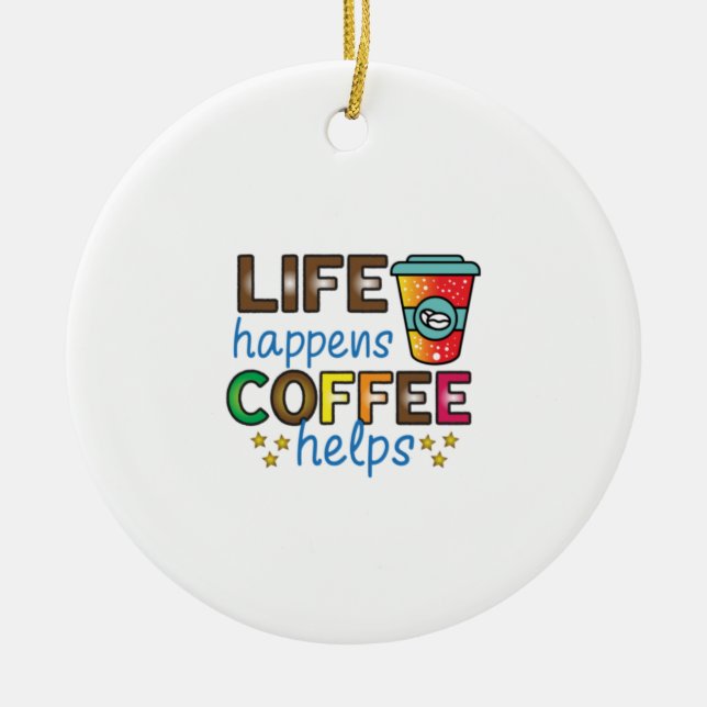 Kaffee Art Life: Kaffeelieferungen Keramik Ornament (Vorne)