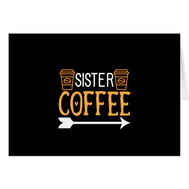 Kaffee Art Sister Coffee (Vorderseite (Horizontal))