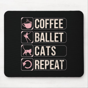 Kaffee Ballett Katzen Wiederholen Funny Dancing Tä Mousepad