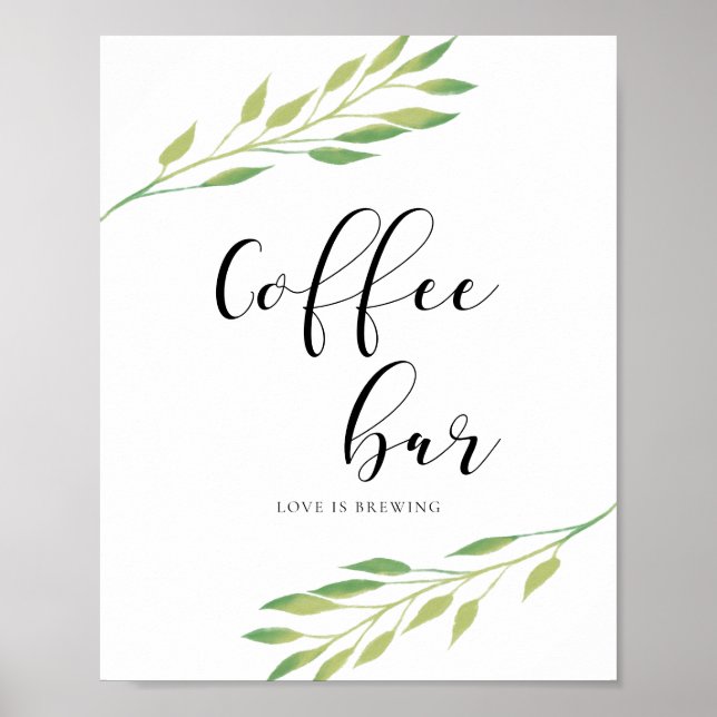 Kaffee Bar Aquarell Grüne Blätter Hochzeitszeichen Poster (Vorne)