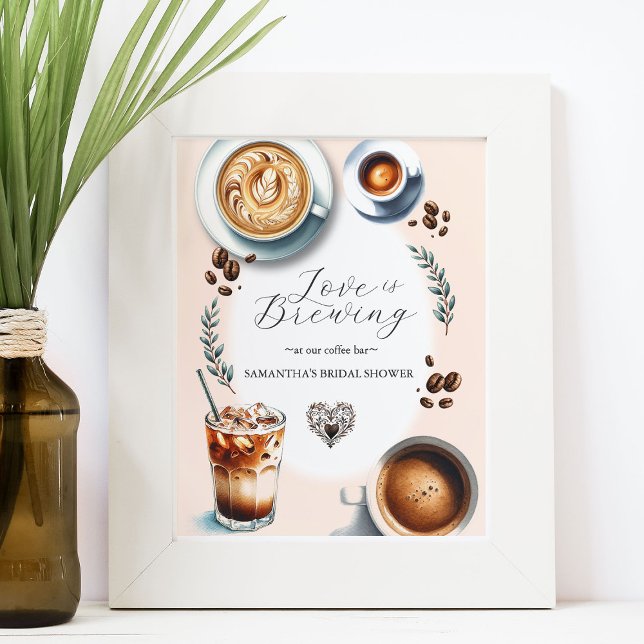 Kaffee-Bar-Brautparty Poster (Love is Brewing coffee bar bridal shower sign art and design Victoria Grigaliunas)