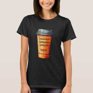 Kaffee Barista Misspells Sasquatch - Funny Bigfoot T-Shirt