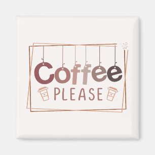 Kaffee bitte magnet