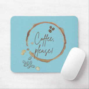 Kaffee bitte mousepad