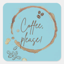 Kaffee bitte quadratischer aufkleber