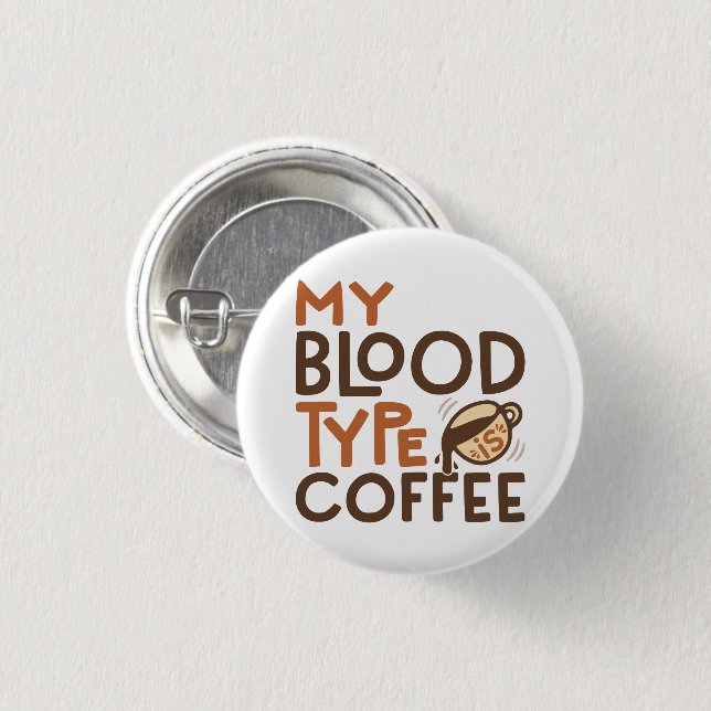 Kaffee-Blutgruppe-Grafik als Geschenk für Kaffeeli Button (Vorne & Hinten)