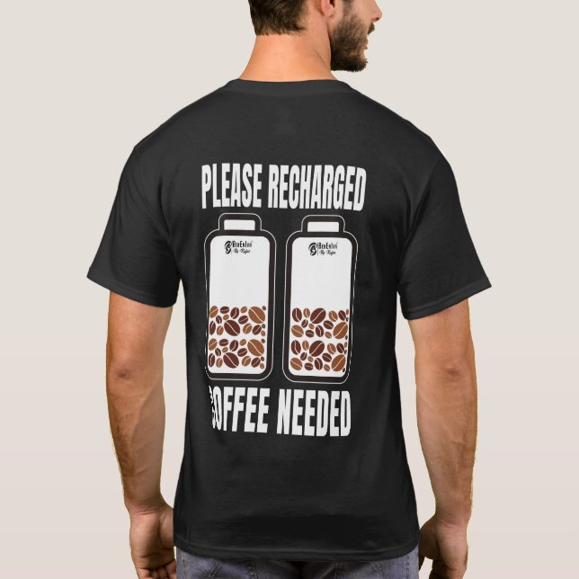 Kaffee braucht Männer schwarz T-Shirt (Rückseite)