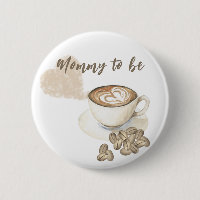Kaffee Brauen Baby Dusche - Mami zu sein