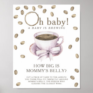 Kaffee braut wie groß ist das Bauchspiel der Mama Poster