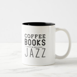 Kaffee, Bücher und Jazz Zweifarbige Tasse