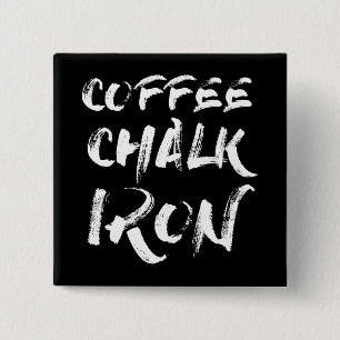 Kaffee, Chalk und Eisen, Motivierend Workout Button