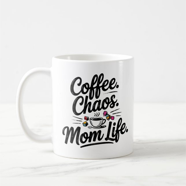 Kaffee Chaos Mama Tasse Leben - Zitat der Sonnenmü (Links)