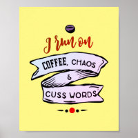 Kaffee Chaos und Cuss Worte lustig