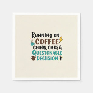 Kaffee, Chores & Chaos - Funny Quote Serviette
