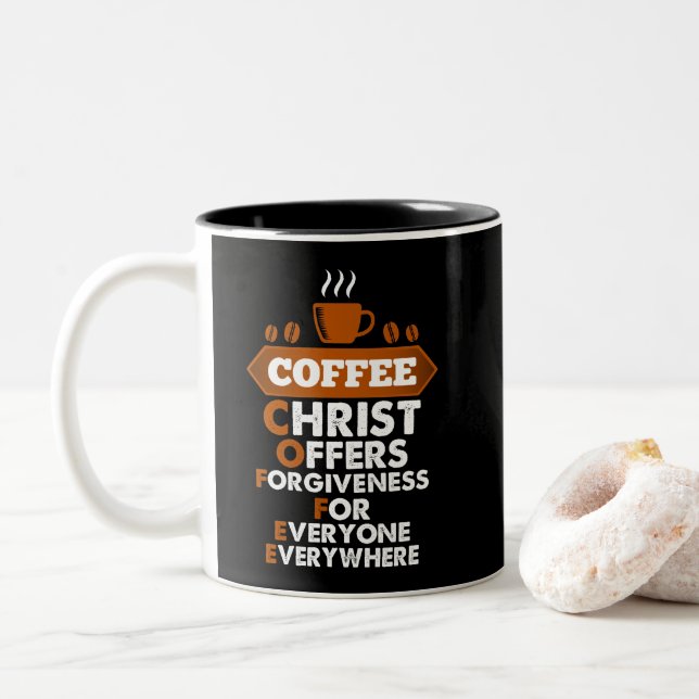 Kaffee Christus bietet jedem Verzeihung Zweifarbige Tasse (Mit Donut)
