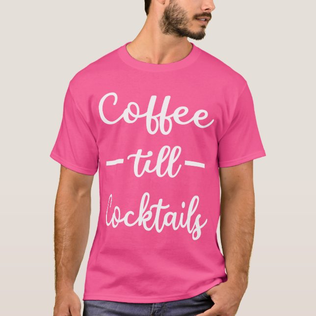 Kaffee Cocktails Freund T-Shirt (Vorderseite)