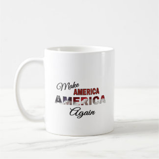 Kaffee-Cup: Amerika wieder zum Amerika machen Kaffeetasse