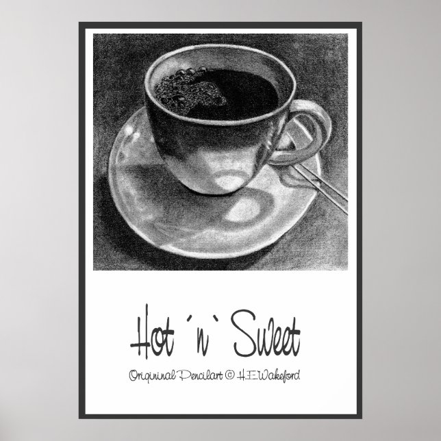 Kaffee Cup Hot `n´ Sweet Poster (Vorne)
