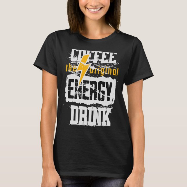 Kaffee Das originale Energiekonzert T-Shirt (Vorderseite)