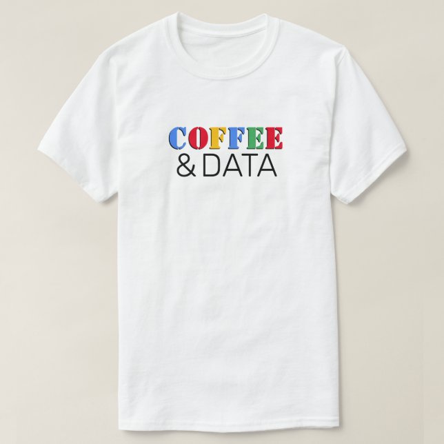 Kaffee & Data™ T - Shirt (Design vorne)