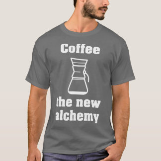 Kaffee der neue Alchemy White 2 T-Shirt