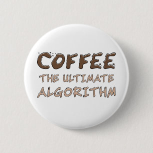 Kaffee Der ultimative Algorithmus Lustiger Program Button