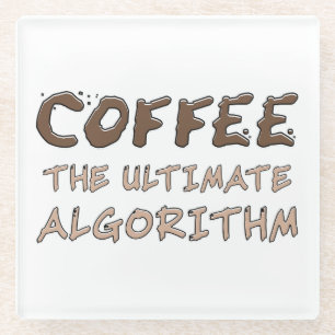 Kaffee Der ultimative Algorithmus Lustiger Program Glasuntersetzer
