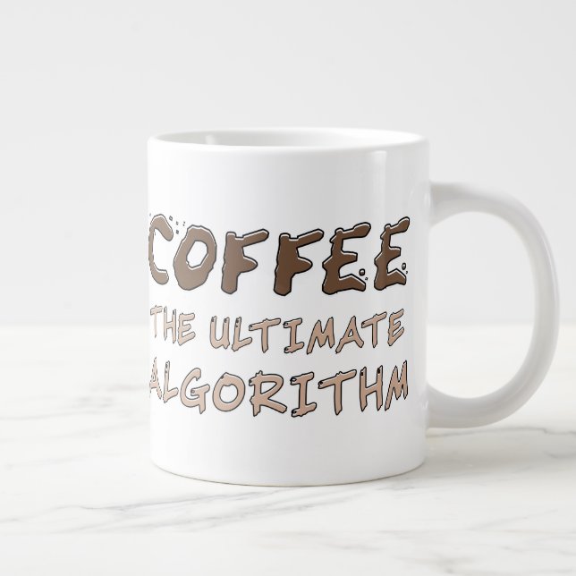 Kaffee Der ultimative Algorithmus Lustiger Program Jumbo-Tasse (Rechts)